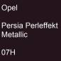 Preview: Opel, Persia Perleffekt Metallic, 07H.